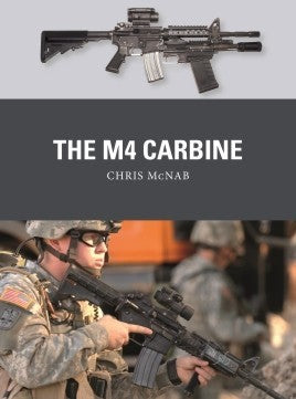 Osprey Publishing WP77 Weapon: M4 Carbine