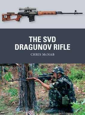 Osprey Publishing WP87 Weapon: The SVD Dragunov Rifle