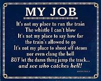 Phil Derrig Designs 247 All Scale Railroad Sign -- "My Job" - 8 x 10"