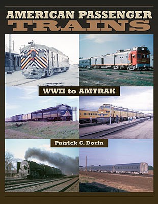 Quarto Publishing 1583882320 All Scale American Passenger Trains -- Softcover, 128 Pages