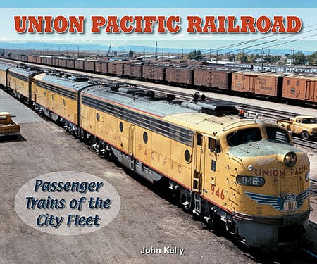 Quarto Publishing 1583882368 All Scale Union Pacific Railroad - Photo Archive -- Softcover, 128 Pages