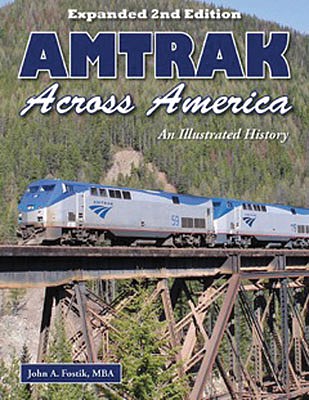 Quarto Publishing 1583883501 All Scale Amtrak Across America -- Softcover, 144 Pages