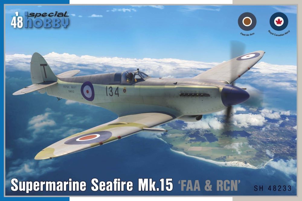 Special Hobby 48233 1/48 Supermarine Seafire Mk 15 FAA & RCN Service Fighter