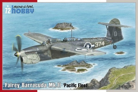 Special Hobby 72343 1/72 Fairey Barracuda Mk II Pacific Fleet Bomber 