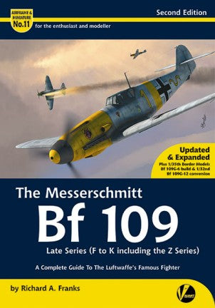 Valiant Wings AM11 Airframe & Miniature 11: Messerschmitt Bf109 Late Series (Second Edition)