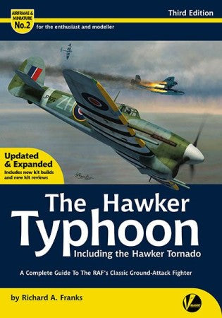 Valiant Wings AM2 Airframe & Miniature 2: Hawker Typhoon (Third Edition)