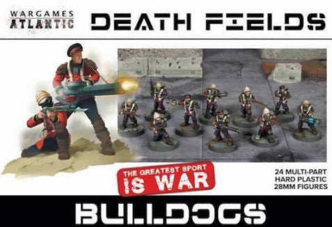 Wargames Atlantic DF7 28mm Death Fields: Bulldogs Soldiers (24)