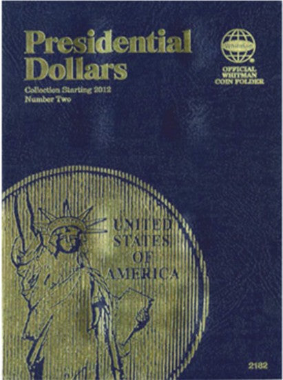 Whitman 2182 Presidential Dollars Collection Vol.II Starting 2012 Coin Folder