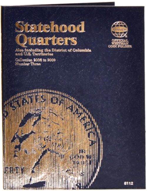 Whitman 8112 Statehood Quarters Vol.3 2006-2009 Coin Folder