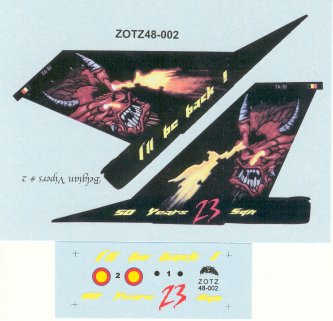 Zotz Decals 48002 1/48 F16A MLU, FA61/F16AM I'll Be Back! 50 Years 23rd Sq., Belgian AF Viper #2, 2001, Kleine-Brogel (D)